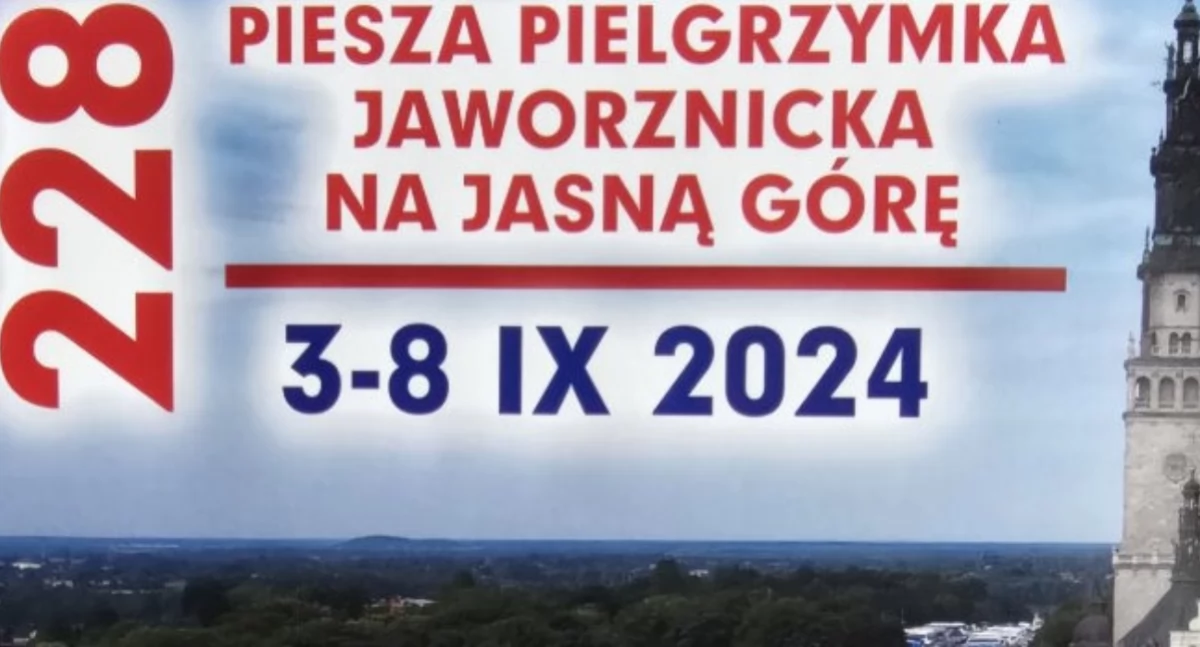 228 Piesza Pielgrzymka Jaworznicka na Jasną Górę wyruszy 3 września 