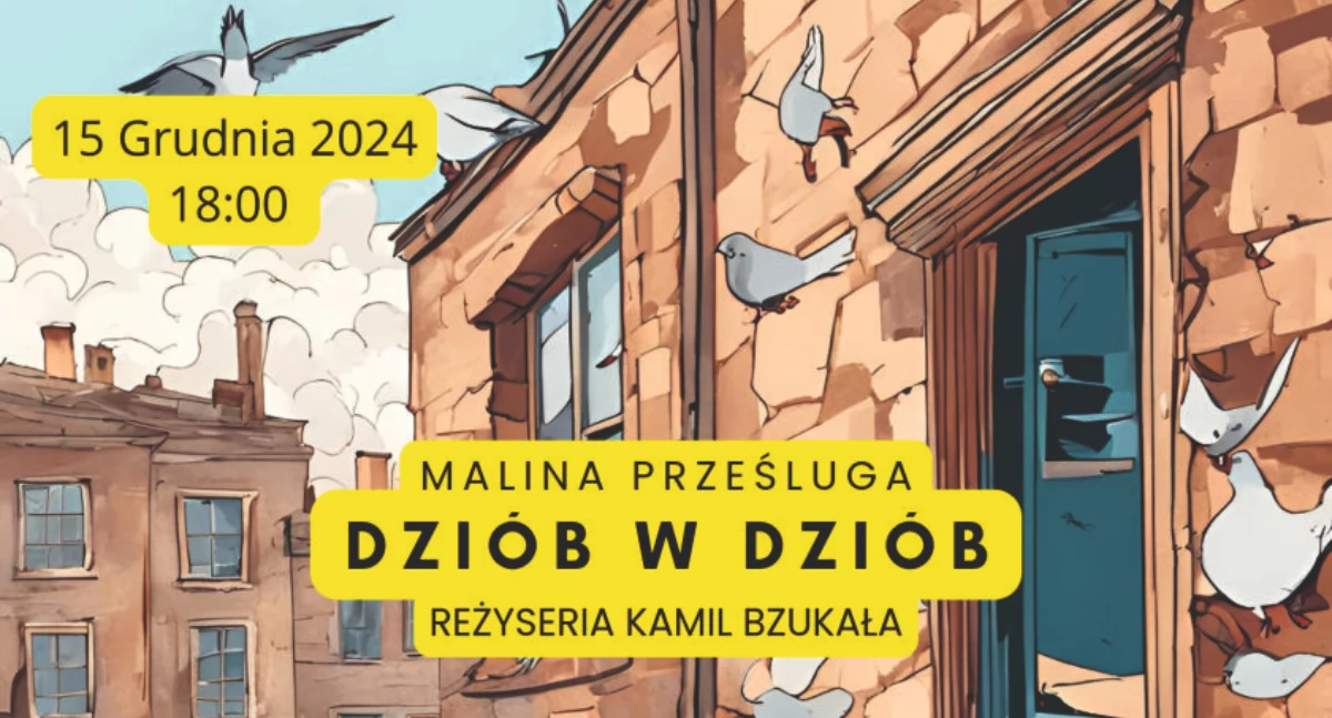 Kącik kulturalny, ATElier Kultury zaprasza premierę teatralną Dziób dziób Kamila Bzukały - zdjęcie, fotografia