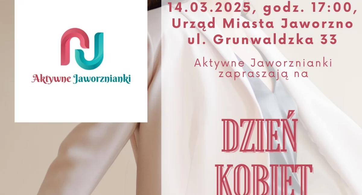 Życie miasta, Zaproszenie Dzień Kobiet Aktywnych Jaworznianek - zdjęcie, fotografia