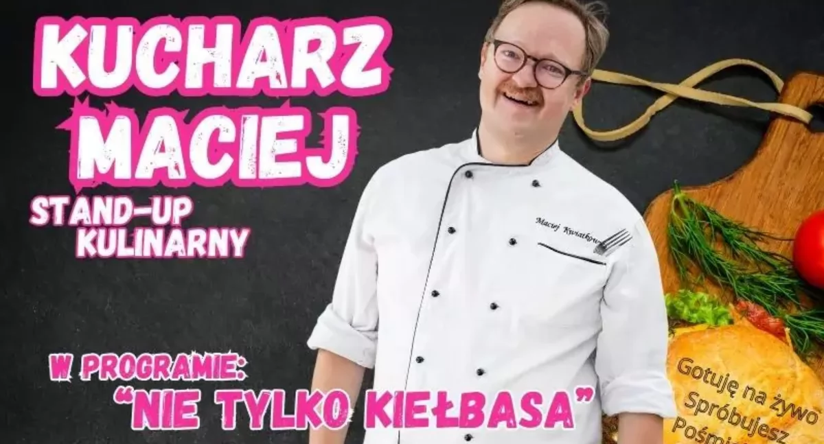 Kącik kulturalny, Kucharz Maciej tylko kiełbasa stand kulinarny Jaworznie - zdjęcie, fotografia