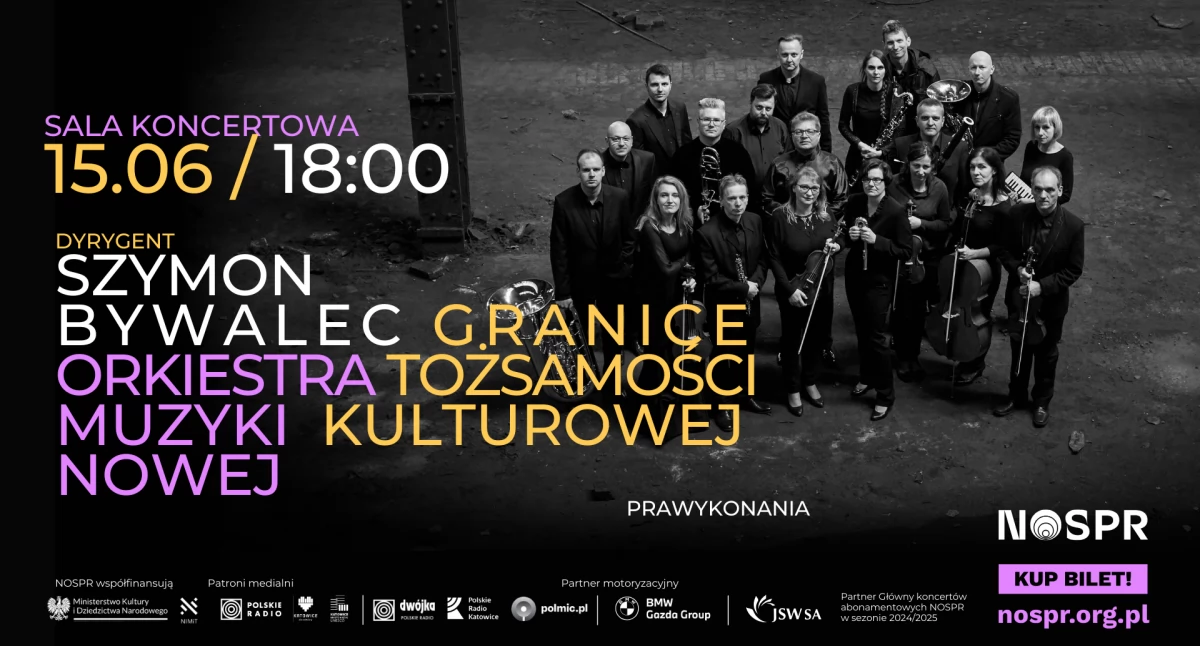 Kącik kulturalny, Granice tożsamości kulturowej – koncert Orkiestry Muzyki Nowej dyrekcją Szymona Bywalca - zdjęcie, fotografia