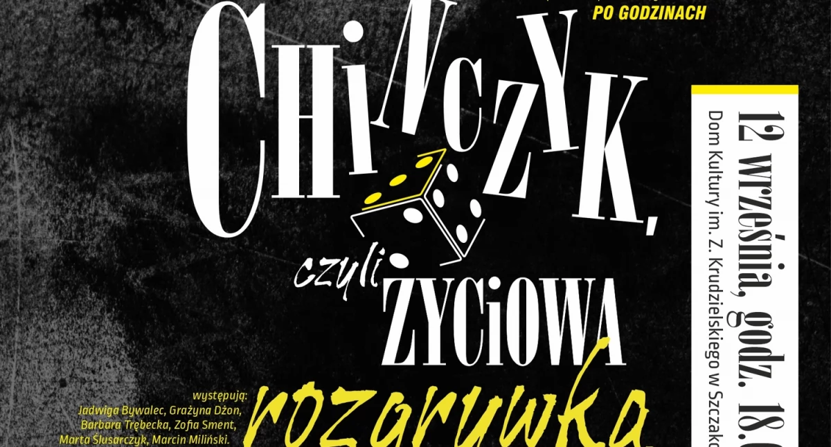 Kącik kulturalny, Grupa teatralna Godzinach zaprasza spektakl Chińczyk czyli życiowa rozgrywka - zdjęcie, fotografia
