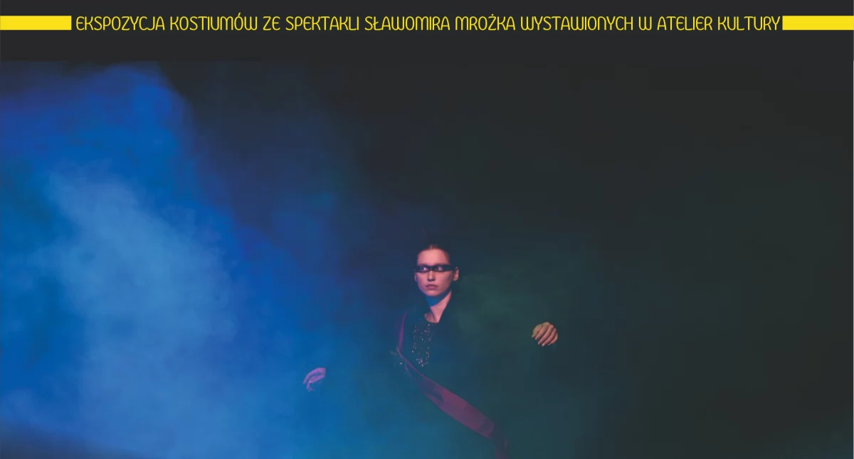 Kącik kulturalny, Galeria Kameralna zaprasza wystawę kostiumów teatralnych - zdjęcie, fotografia