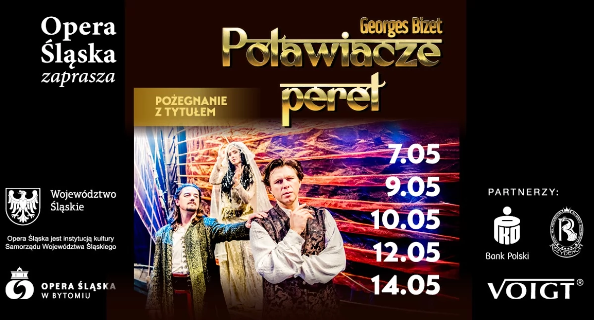 Poławiacze pereł, pożegnanie z tytułem w Operze Śląskiej w Bytomiu