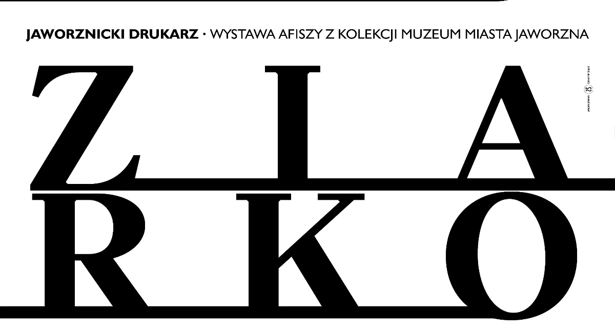 Kącik kulturalny, Jaworznickie muzeum zaprasza wystawę „Edward Ziarko jaworznicki drukarz” - zdjęcie, fotografia