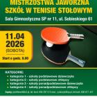 Wiosenny Turniej Tenisa Stołowego i Mistrzostwa Jaworzna Szkół