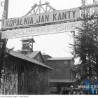 Kopalnia Jan Kanty w okresie międzywojennym - w miejscu tym zginął i pozostał na zawsze...