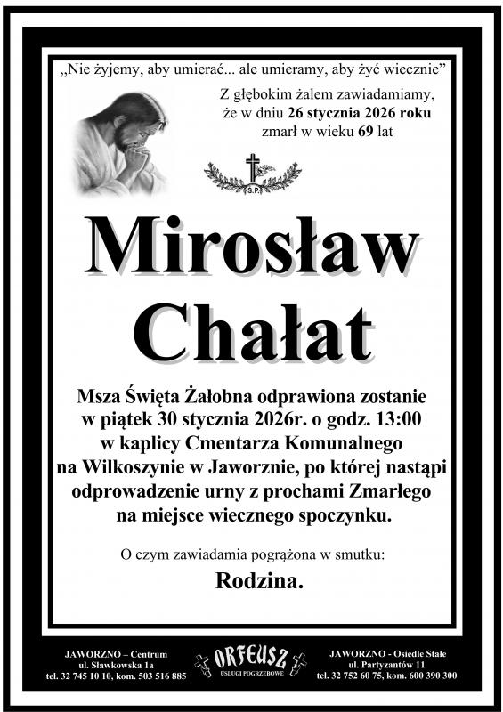 MIROSŁAW CHAŁAT
