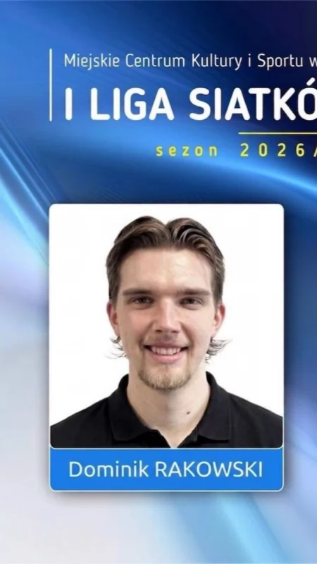 Dominik Rakowski nowym atakującym MCKiS Jaworzno. Grał między innymi w Jastrzębskim Węglu