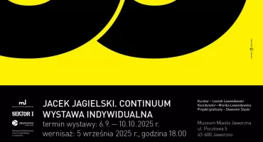 Galeria Sektor I zaprasza na wystawę prac Jacka Jagielskiego 