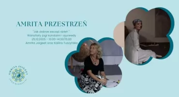 Jak dobrze zacząć dzień - warsztaty jogi kundalini i ajurwerdy w Jaworznie