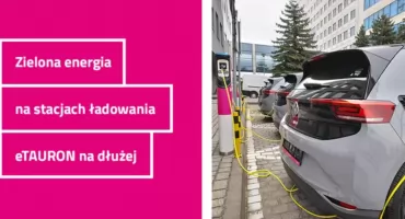 Zielona energia zasili samochody elektryczne na stacjach ładowania eTAURON