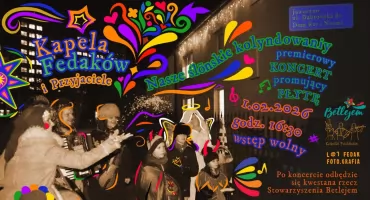 Koncert Kapeli Fedaków i kwesta na rzecz Stowarzyszenia Betlejem już 1 lutego