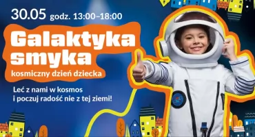 30.05 | Kosmiczny Dzień Dziecka w Galerii Galena!