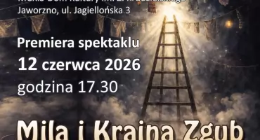 Premiera spektaklu Mila i kraina zgub