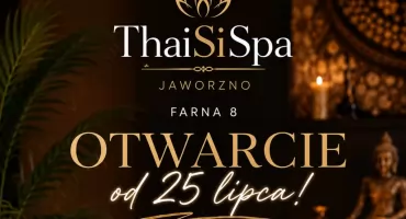ThaiSiSpa - nowy salon masażu otwiera się w Jaworznie! Odkryj świat orientalnego relaksu