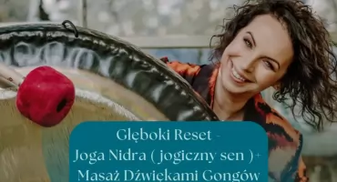 Głęboki Reset – Joga Nidra i dźwięki gongów w Amrita Przestrzeń