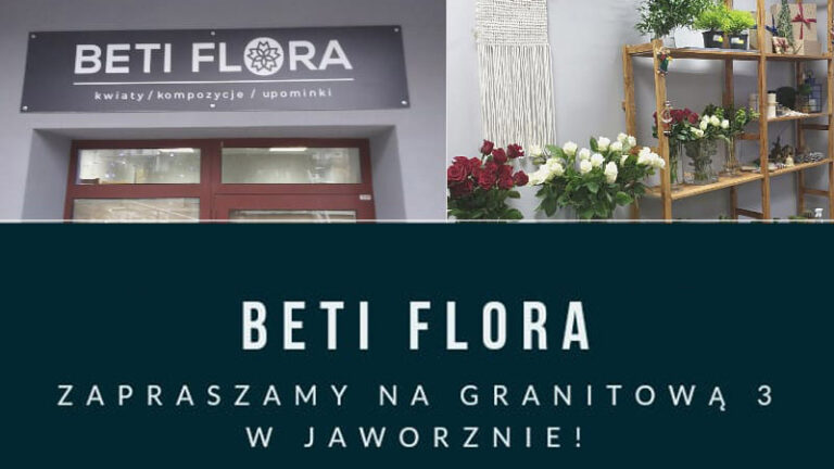 Nowa Kwiaciarnia BETI FLORA zaprasza